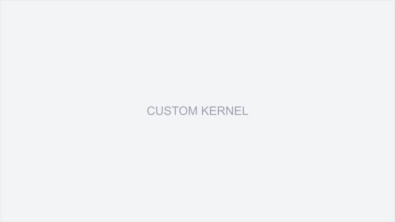 Custom Kernel